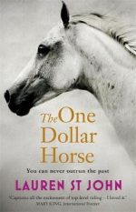 One Dollar Horse: Book 1