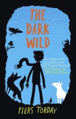 Last Wild Trilogy: The Dark Wild: Book 2