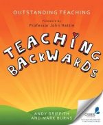 Outstanding Teaching: Teaching Backwards