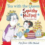Squishy McFluff: Tea with the Queen Pip Jones