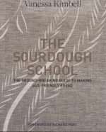 Sourdough School: The ground-breaking guide to making gut-friendly bread