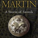 A Storm of Swords: Part 2 Blood and Gold (Reissue) Blood and Gold: Book 3 of a S