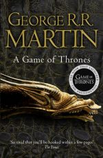 Game of Thrones (Reissue): Book 1 of a Song of Ice and Fire