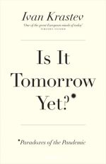 Is it tomorrow yet?