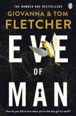 Eve of Man Trilogy, Book 1