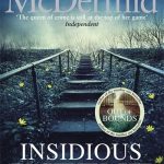 Insidious Intent: (Tony Hill and Carol Jordan, Book 10)