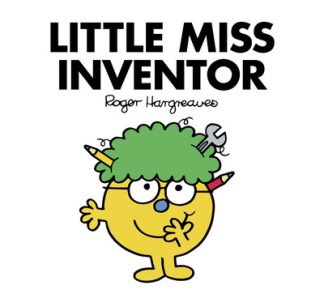 Little Miss Inventor: Mr. Men & Little Miss Picture Books