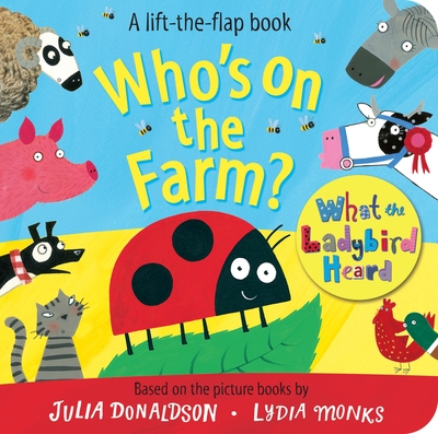 Who’s on the Farm? A What the Ladybird Heard Book – Bookbugs and Dragon ...