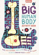 Big Human Body Activity Book: Mazes, Spot the Difference, Search and Find, Where