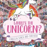 Where's the Unicorn?: A Magical Search-and-Find Book