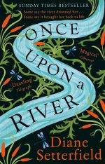 Once Upon A River