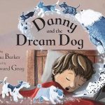 Danny And The Dream Dog - Fiona Barker