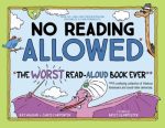 NO READING ALLOWED