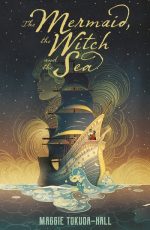 The mermaid, the witch, and the sea