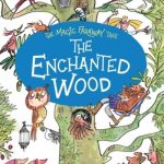 The enchanted wood