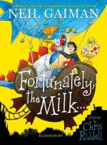 Fortunately, the milk...