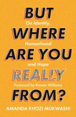 But where are you really from?