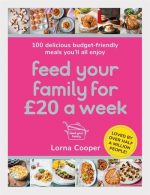 Feed your family for Â£20 a week