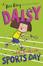 Daisy and the trouble with sports day