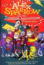 Alex Sparrow and the Zumbie apocalypse